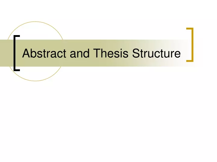 abstract and thesis structure