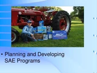 Planning and Developing SAE Programs