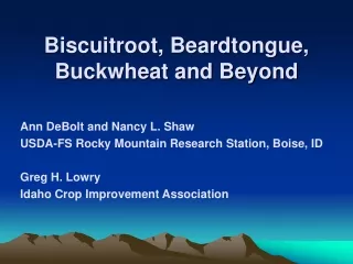 Biscuitroot, Beardtongue, Buckwheat and Beyond