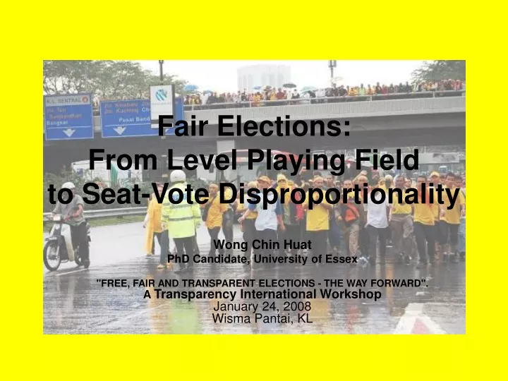 fair elections from level playing field to seat vote disproportionality