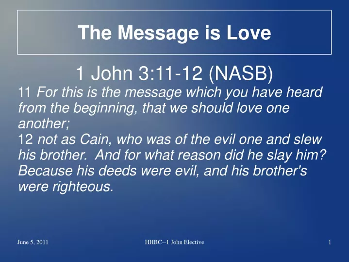 the message is love