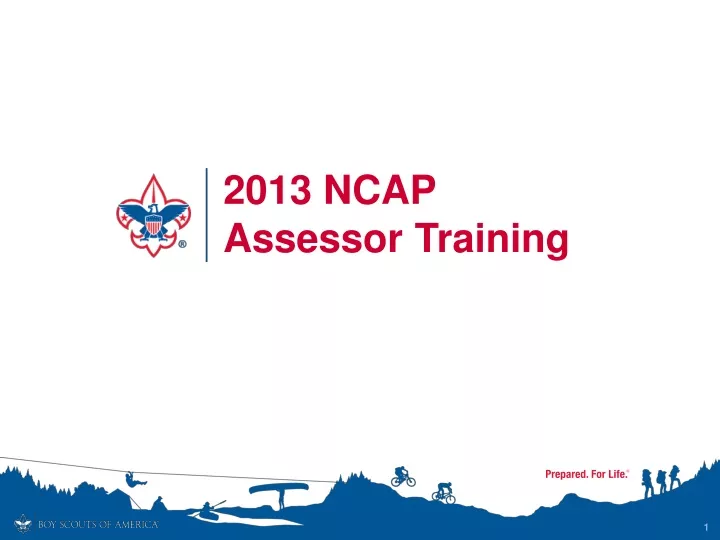 2013 ncap assessor training