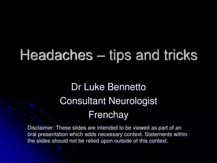 headaches tips and tricks