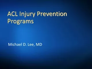 ACL Injury Prevention Programs