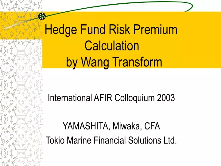 hedge fund risk premium calculation by wang transform