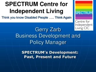 Gerry Zarb Business Development and Policy Manager