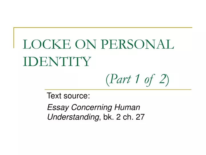 locke on personal identity part 1 of 2