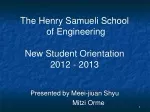 The Henry Samueli School  of Engineering New Student Orientation 2012 - 2013
