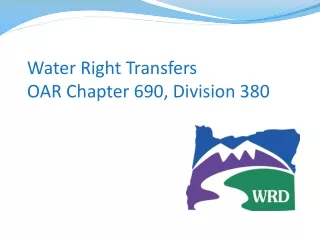 Water Right Transfers OAR Chapter 690, Division 380