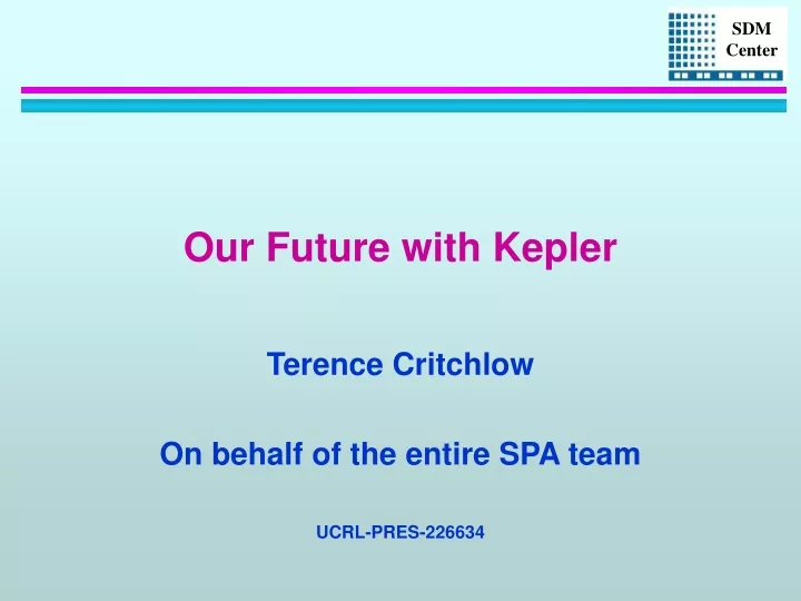 our future with kepler