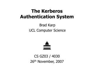 The Kerberos Authentication System