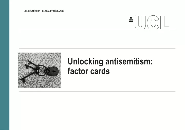 unlocking antisemitism factor cards