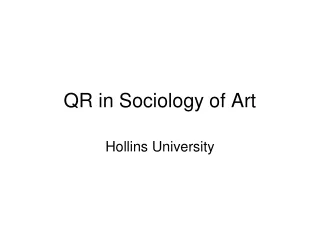 QR in Sociology of Art