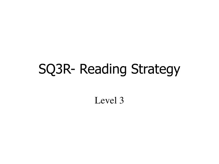 sq3r reading strategy