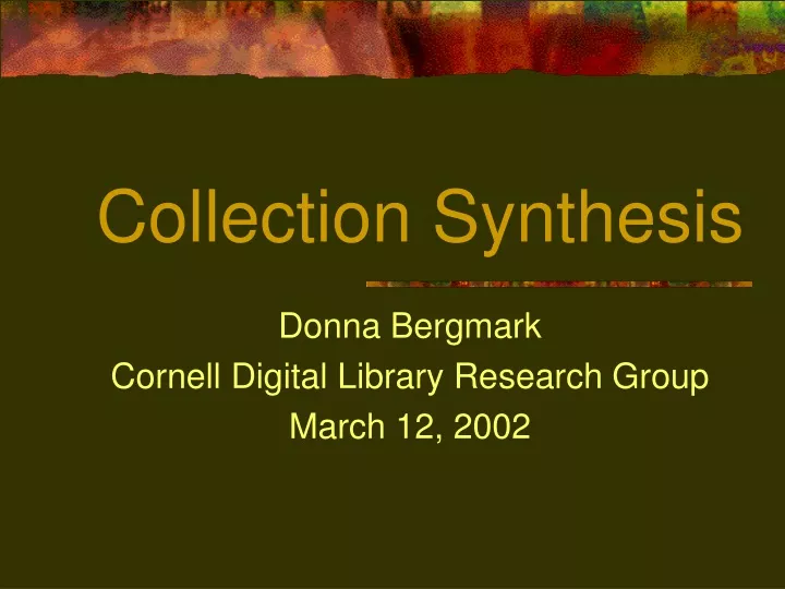 collection synthesis