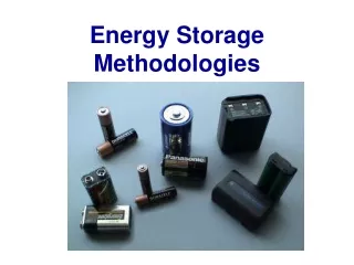 Energy Storage Methodologies
