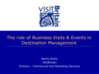 The role of Business Visits &amp; Events in Destination Management