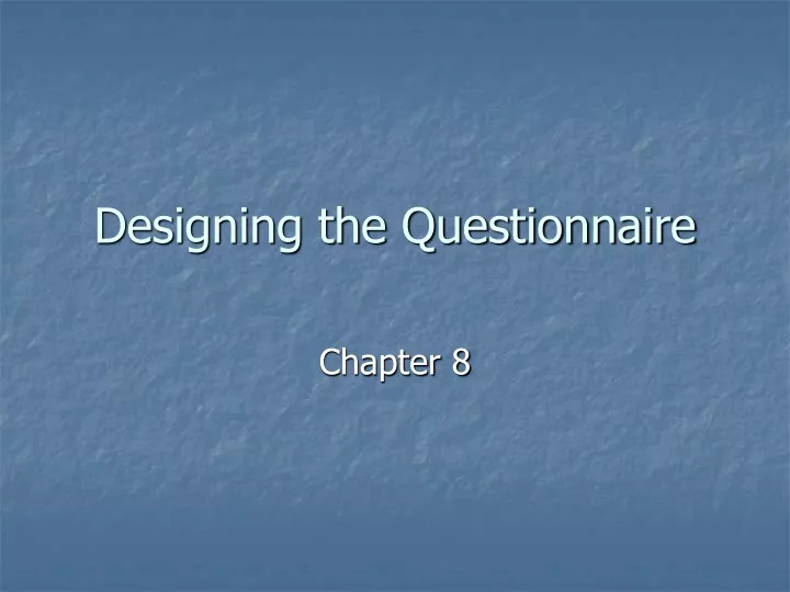 designing the questionnaire