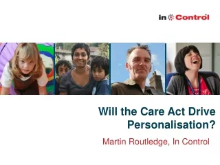 Will the Care Act Drive Personalisation?