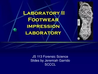 JS 113 Forensic Science Slides by Jeremiah Garrido SCCCL