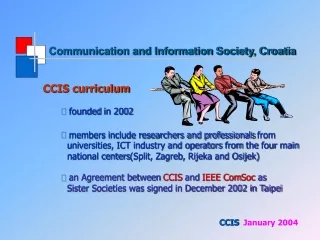 Communication and Information Society, Croatia