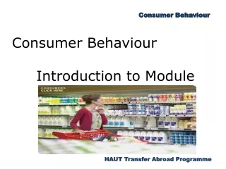 Consumer Behaviour      Introduction to Module