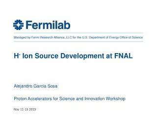 H -  Ion Source Development at FNAL