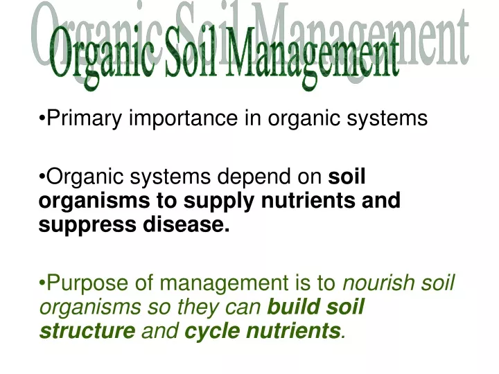 organic soil management
