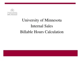 University of Minnesota Internal Sales  Billable Hours Calculation