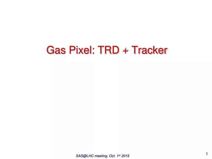 gas pixel trd tracker