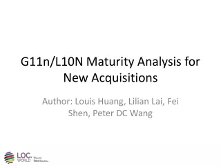 G11n/L10N Maturity Analysis for New Acquisitions