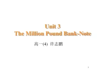 Unit 3  The Million Pound Bank-Note