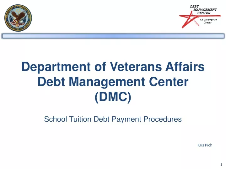department of veterans affairs debt management center dmc school tuition debt payment procedures