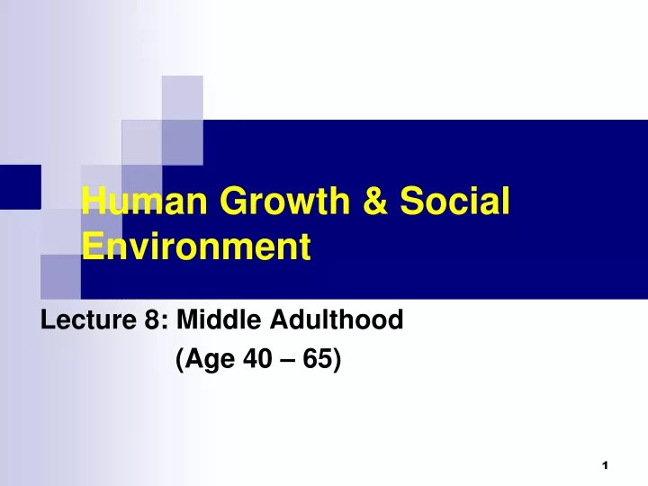 human growth social environment