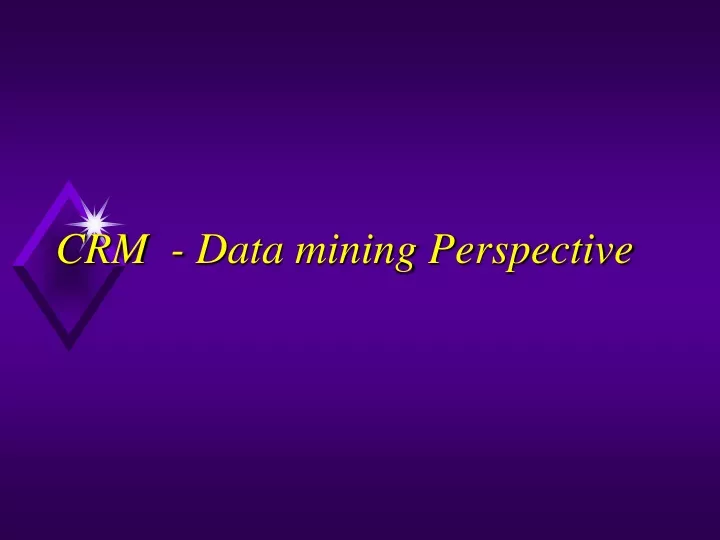crm data mining perspective