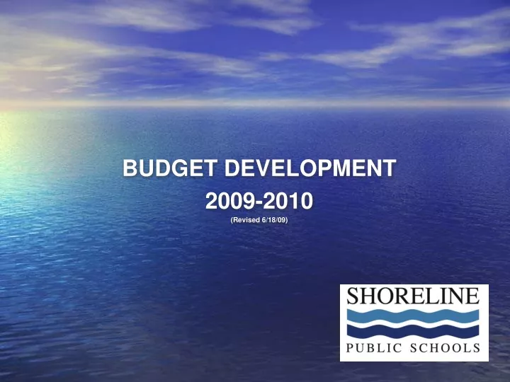 budget development 2009 2010 revised 6 18 09