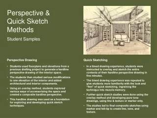 Perspective &amp; Quick Sketch Methods Student Samples