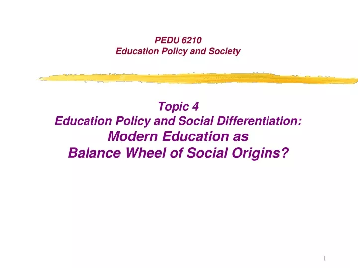 pedu 6210 education policy and society topic