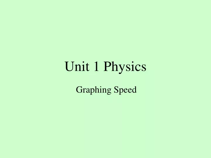 unit 1 physics