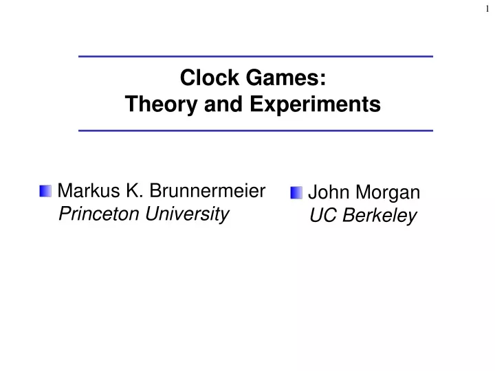 clock games theory and experiments