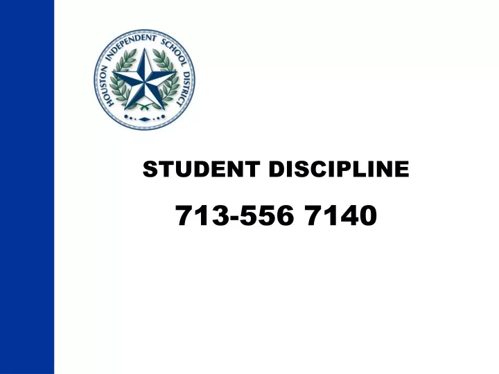 student discipline 713 556 7140