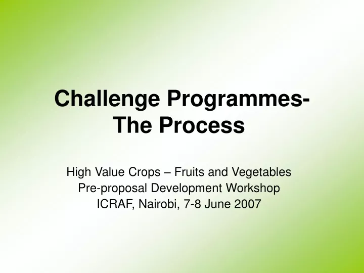 challenge programmes the process