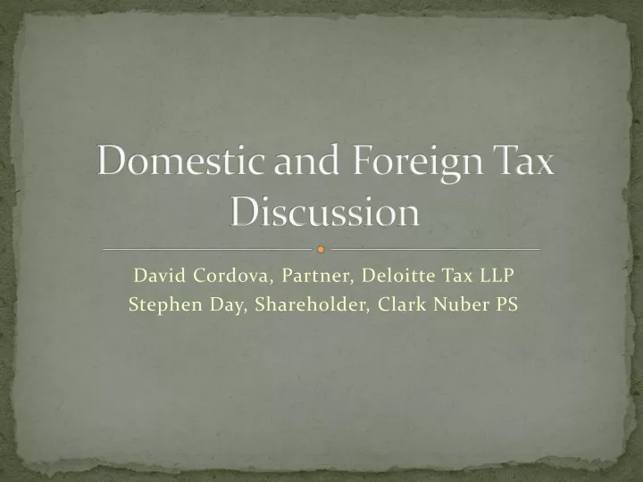 domestic and foreign tax discussion