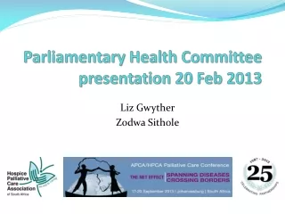 Parliamentary Health Committee presentation 20 Feb 2013