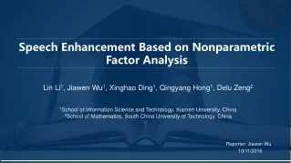 Speech Enhancement Based on Nonparametric Factor Analysis