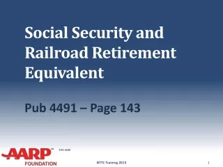Social Security and Railroad Retirement Equivalent