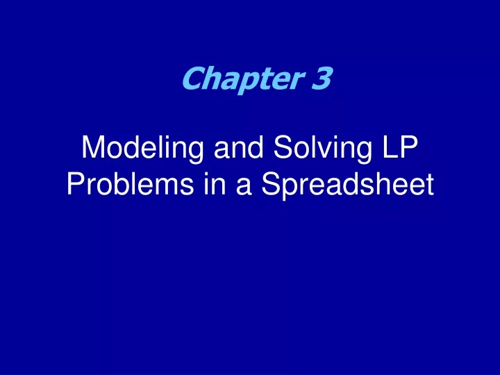 modeling and solving lp problems in a spreadsheet