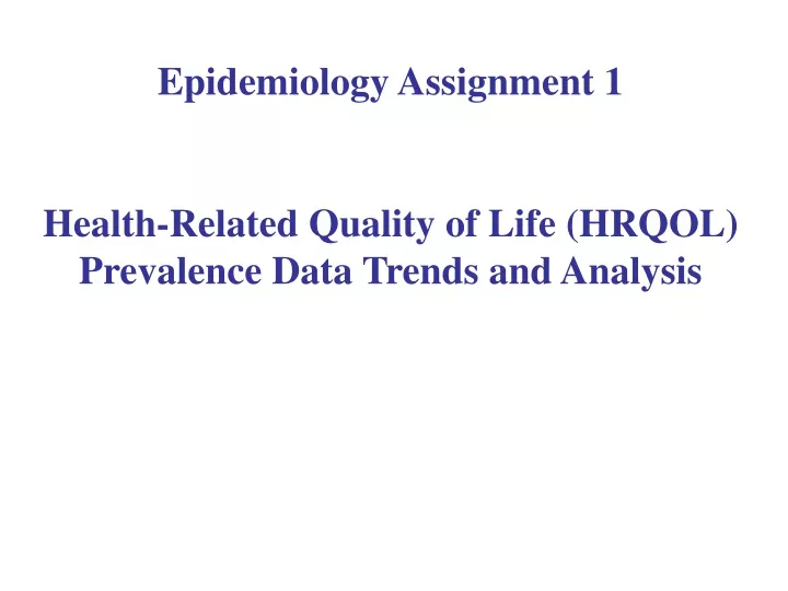 epidemiology assignment 1 health related quality