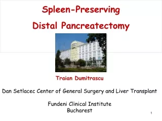 Traian Dumitrascu Dan Setlacec Center of General Surgery and Liver Transplant