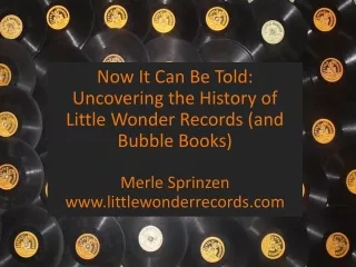 Now It Can Be Told: Uncovering the History of Little Wonder Records (and Bubble Books)